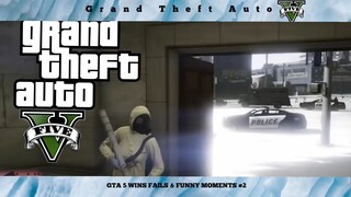 GTA 5 WINS FAILS & FUNNY MOMENTS #2