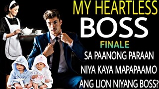 FINALE|MY HEARTLESS BOSS ANG KANILANG HAPPY ENDING KASAMA ANG KAMBAL