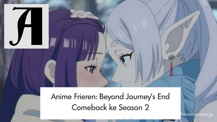 (Berita Anime)  Anime Frieren Journey 's End Comeback ke Season 2