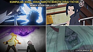 KUMPULAN JEDAG JEDUG NARUTO BORUTO VIRAL TIKTOK !! || JJ EDITOR BERKELAS 🔥|| PART 11