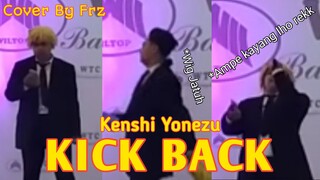 KISAH AWAL MANGGUNG 😁 Kick Back “Kenshi Yonezu” (Frz Live Cover)