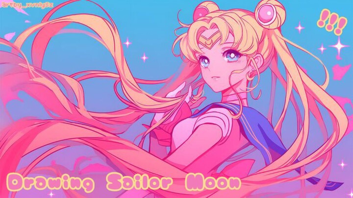 Drawing Sailor Moon!!!