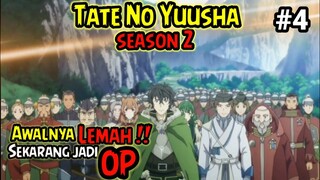S2 #4 Naofumi ngamuk lagi !!!! Tate no yuusha season 2