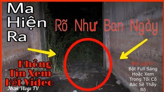 Ma Hiện Nguyên Hình Không Tin Thì Hãy Xem Hết Video Này Bạn Thấy Rõ Như Ban Ngày Và Anh Lộc Gió Đồng