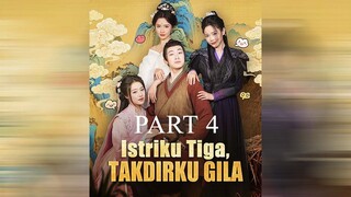 ISTRIKU TIGA TAKDIRKU GILA FULL HD DUB INDO (PART4)