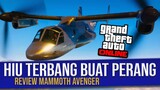 GTA Online Indonesia - MAMMOTH AVENGER Review | Apakah Worth It Untuk Dibeli?