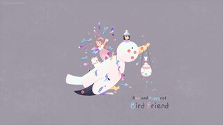 Bird Friend - Ep 07 - Puppycat Season 2