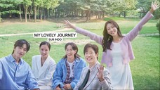 MY LOVELY JOURNEY S1 EP01 SUB INDO