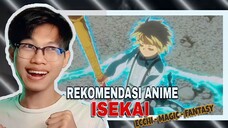 REKOMENDASI ANIME ISEKAI 'Dimana MC super OP dari awal' 🙌🏻