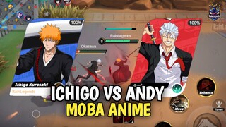 BANKAI ICHIGO TERLALU OVERPOWER - ICHIGO VS ANDY GAME MOBA ANIME JUMP ASSEMBLE