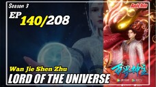 Lord Of The Universe S3 Episode 140 Subtitle Indonesia