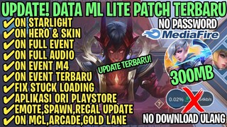 Data ML Lite Full Event 300Mb Terbaru Patch Revamp | ML Lite | Cara Mengatasi Lag & Patah Patah