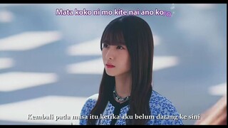 [SUB INDO] Nogizaka46 - Itsu no Hi ni ka, Ano Uta wo... (Suatu Saat Nanti, Lagu Itu...)