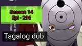 Episode 296 @ Season 14 @ Naruto shippuden @ Tagalog dub