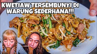 KWETIAW TERSEMBUNYI DI WARUNG SEDERHANA!