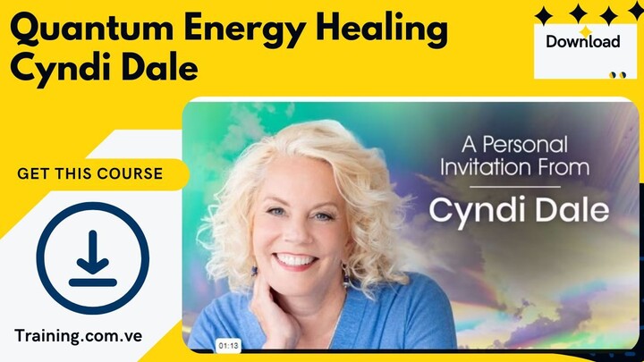 Quantum Energy Healing Cyndi Dale [training.com.ve]