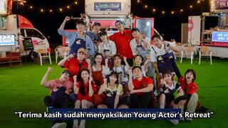 Young Actors Retreat 2022 Eps 8 End Sub Indo