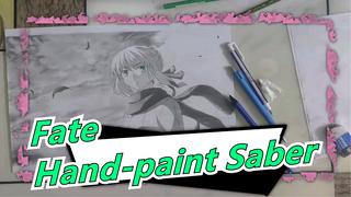 [Fate] Hand-paint Saber| When I Hear The BGM, My Hands Can't Stop