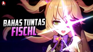 Penjelasan Lengkap Fischl - Build Artifact, Skill, Gameplay, Team