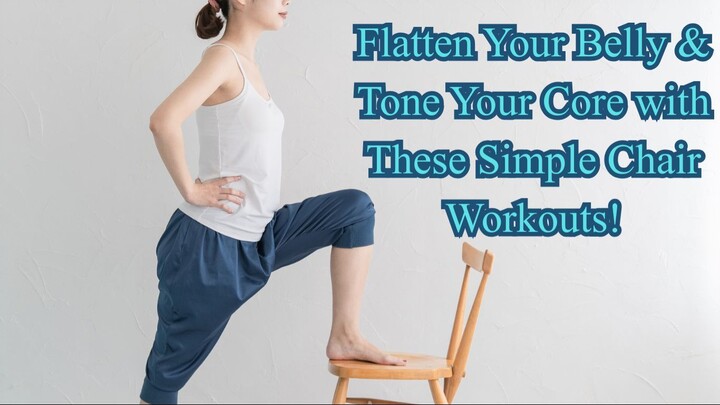 Flatten Your Belly & Tone Your Core with These Simple Chair Workouts!