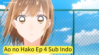 Ao no Hako: Blue Box Episode 4 Sub Indo