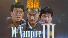 MR. VAMPIRE III (1987) DUB INDONESIA