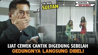 SULTAN KAYA NGEPRANK SEISI GEDUNG GARA2 CEWEK CANTIK | Alur Film Don't Go Breaking My Heart 2 (2014)