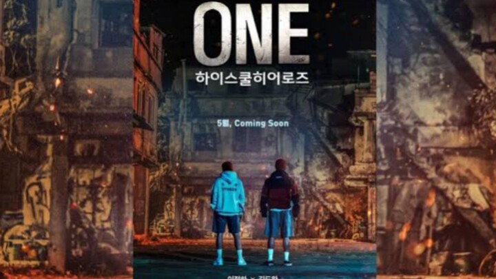 ONE: HIGH SCHOOL HEROES || EP. 08 END [Sub INDO]