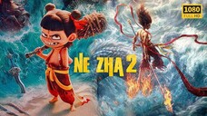 Ne Zha 2 (2025) Dual Audio (Hindi-Chinese) Full Movie HD ESub 1080p HEVC 10Bit | BiliBili