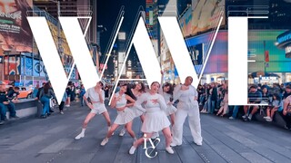 WAVE 海外首翻IVE 芙日专 纽约时代广场翻跳 张元英好漂亮