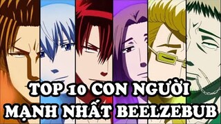 Top 10 Con Người Mạnh Nhất Trong Beelzebub