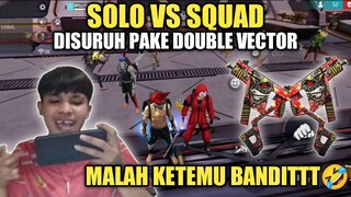 TUSUNIN BANDIT🤣!! PAKE DOUBLE VECTORRRR