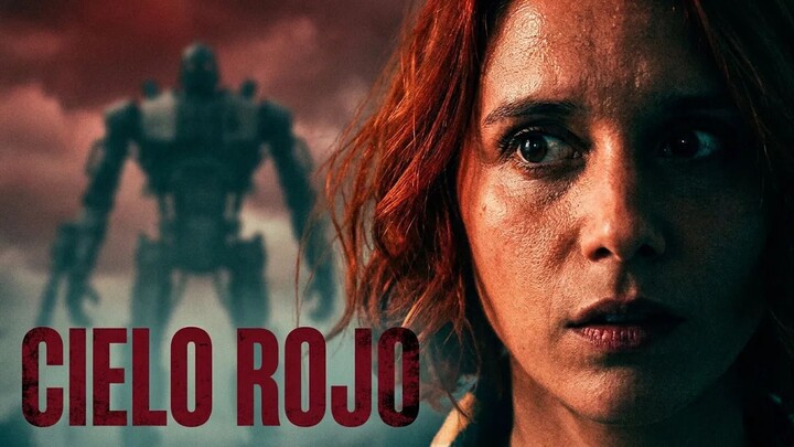 Cielo Rojo Gigantes de Metal Red Sky Psychological Horror Film (English Subtitles) Argentina