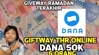 GACHA PEMENANG GIVEWAY RAMADHAN THR ONLINE DANA 50 K UNTUK 6 ORANG special ramadhan terakhir