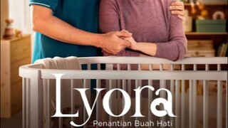 Penantian Momongan Dimasa Tua - Lyora, Penantian Buah Hati
