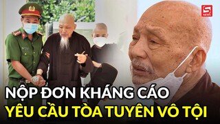 Vụ Tịnh Thất Bồng Lai: Bị cáo Lê Tùng Vân kháng cáo, yêu cầu tòa tuyên vô tội