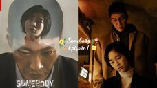 Somebody Episode 1 ( English Sub)