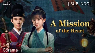 𝔸 𝕄𝕚𝕤𝕤𝕚𝕠𝕟 𝕠𝕗 𝕥𝕙𝕖 ℍ𝕖𝕒𝕣𝕥 𝔼𝕡 15