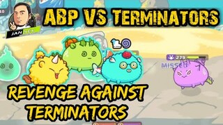 ABP GAMEPLAY | REVENGE AGAINST TERMINATORS | QUOTA NA SA TERMI