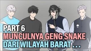 MUNCULNYA GENG SNAKE DARI WILAYAH BARAT PART 6 - Animasi Drama Series