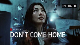 Don't Come Home S01 E02 in Hindi Dubbed