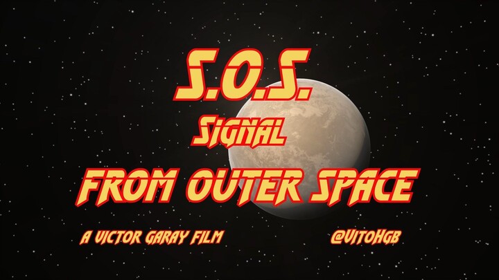 S.O.S. From Outer Space