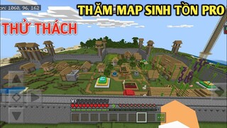 THỬ THÁCH 1 NGÀY THĂM MAP SINH TỒN PRO VỚI NHIỀU CÔNG TRÌNH || TRONG MINECRAFT PE