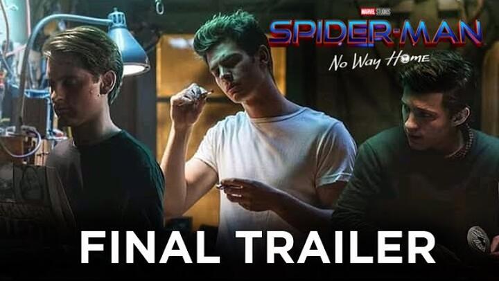 SPIDER-MAN: NO WAY HOME - Final Trailer