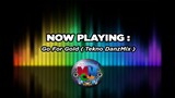 DjDanz Remix - Go For Gold ( Tekno Remix )