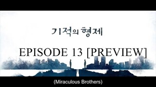 Miraculous Brothers Episode 13 (PREVIEW)