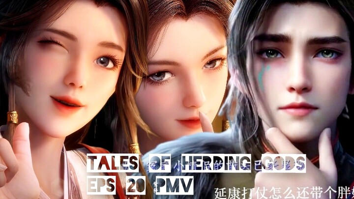 Tales of Herding Gods Eps 20 PV||Cie Qin Mu Terpesona sama Ayang Ling Yuxiu😆🤣