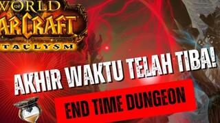 WoW Cataclysm Caverns of Time | End Time Dungeon Final Battle vs Murozond!