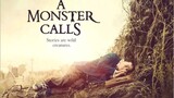 A monster Calls ( Tagalog dubbed )