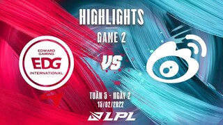 EDG vs WBG | Highlights - Game 2 | Tuần 5 Ngày 2 | LPL Mùa Xuân 2022